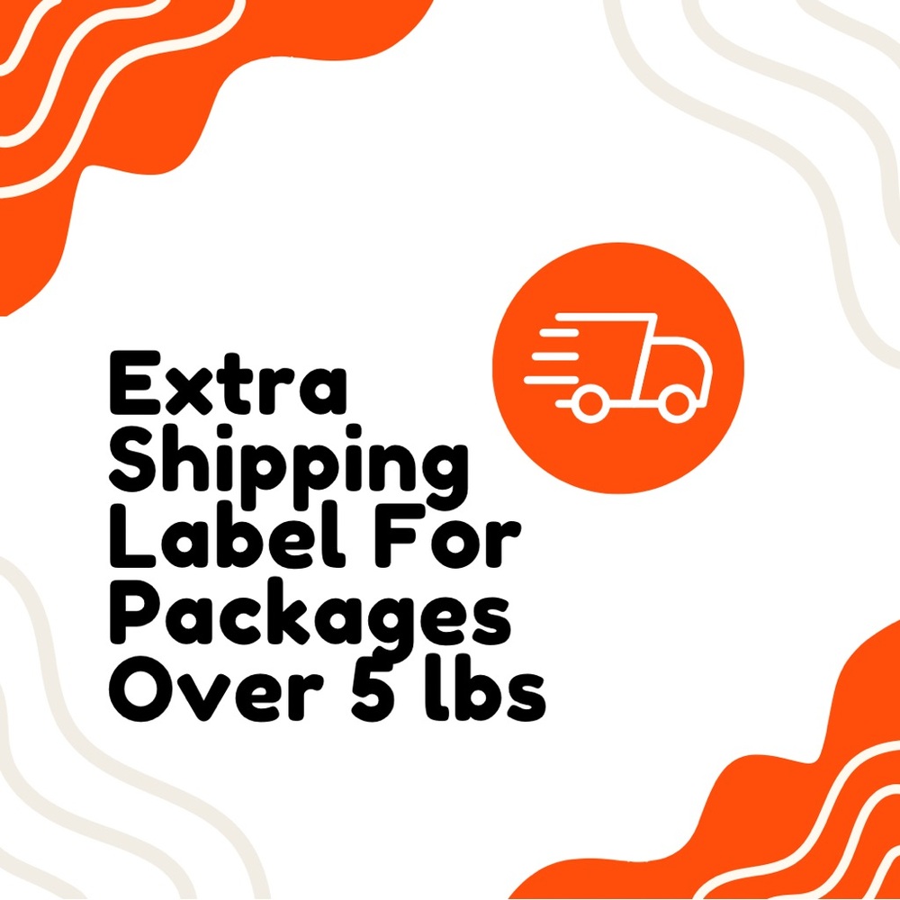 Extra Shipping Label For Packages Over 5Lbs